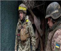 أوكرانيا: قواتنا أوقفت تقدم الجيش الروسي