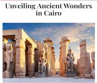موقع أجنبي يبرز المقومات السياحية والأثرية بعدد من المقاصد المصرية