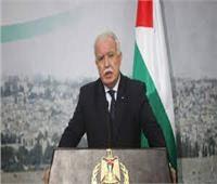 وزير الخارجية الفلسطينى: نطالب بضرورة تكثيف الجهود لوقف العدوان الإسرائيلى