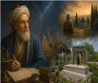 تنبا بمكان قبره و"الرباعيات" سبب تكفيره .. عمر الخيام وعلاقتة باليوم العالمى للأسرة