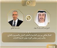 عبد العاطي يبحث مع نظيره الإماراتي جهود خفض التصعيد ويدين استهداف محيط محطة براكة