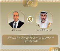 عبد العاطي  يجري اتصالًا هاتفيًا مع نظيره الكويتي لمتابعة تطورات الأوضاع الإقليمية